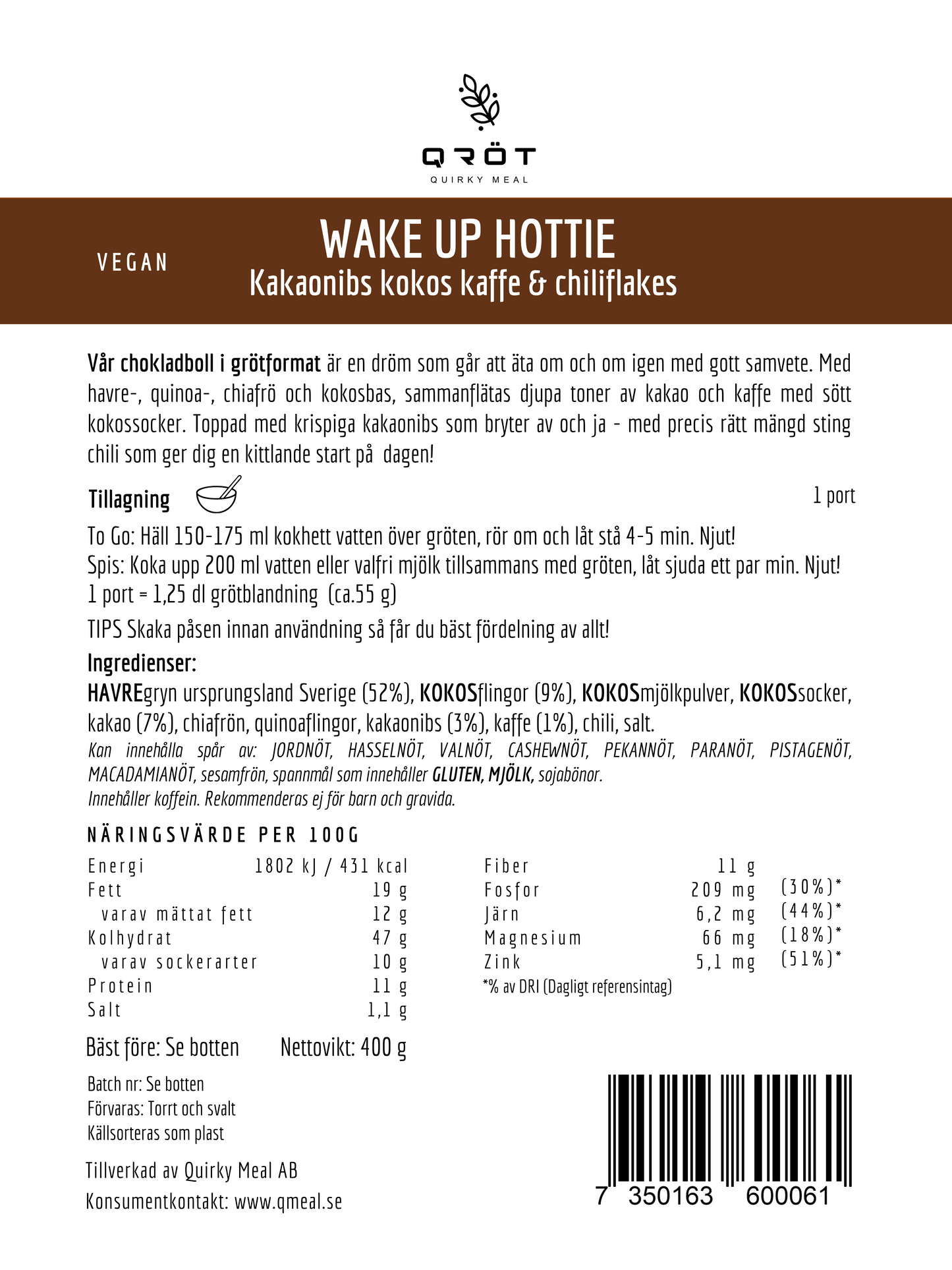 VEGAN Wake Up Hottie STOR PACK 400g